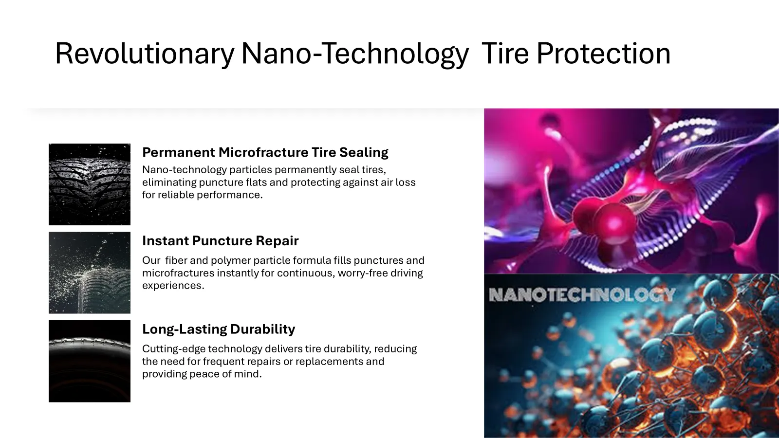 Revolutionary Nano-Technology Tire Protection — permanent microfracture tire sealing, instant puncture repair, and long-lasting durability